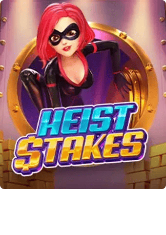 สล็อตทดลองเล่น Heist Stakes - สล็อต funhub555